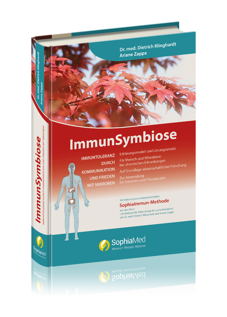 Buch "ImmunSymbiose - Immuntoleranz durch Kommunikation und Frieden mit Mikroben"